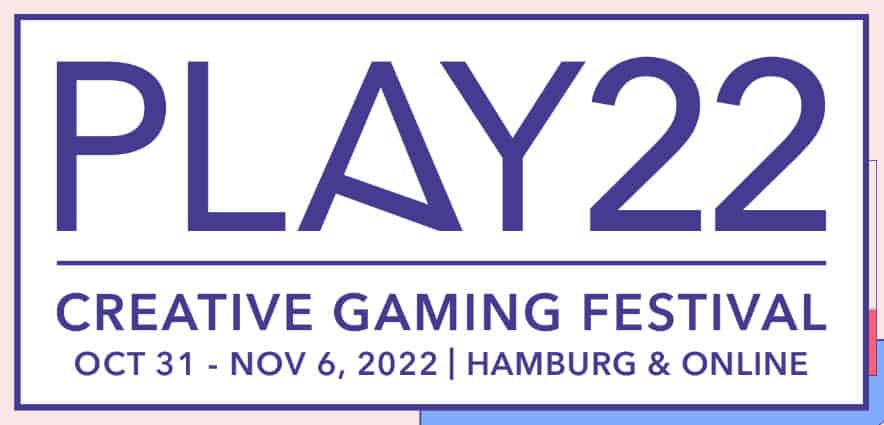 Play 22 Creative Gaming Festival (Hybrid)
